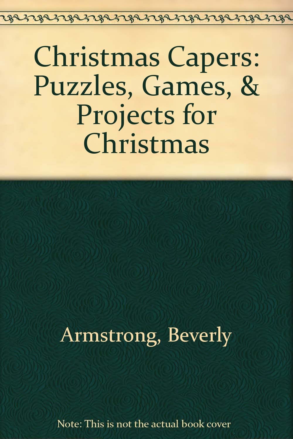 Christmas Capers: Puzzles, Games, & Projects for Christmas,Used