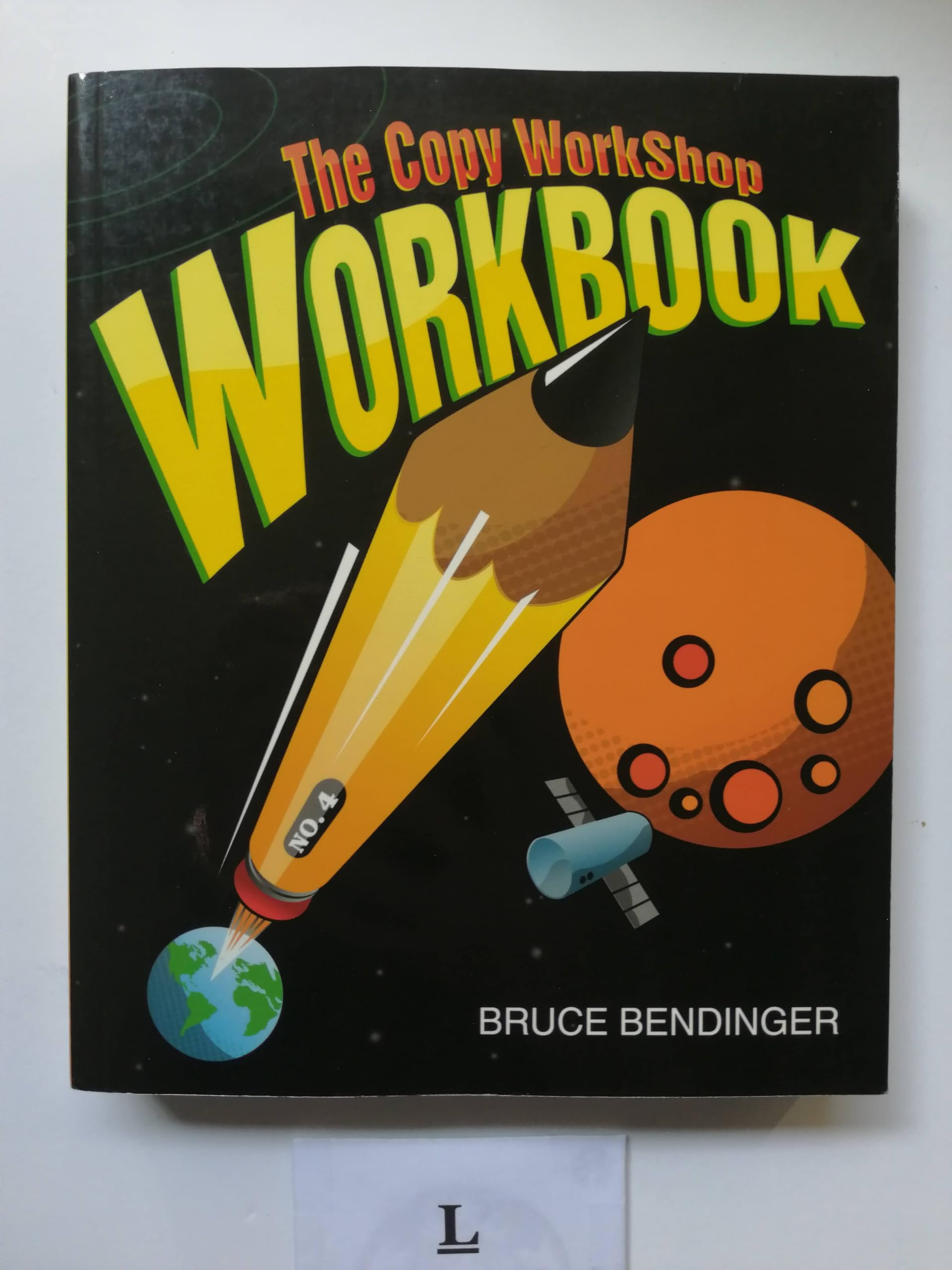 The Copy Workshop Workbook,Used