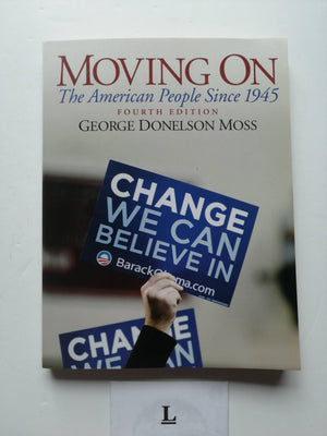 Moving On: The American People Since 1945 (4th Edition),Used