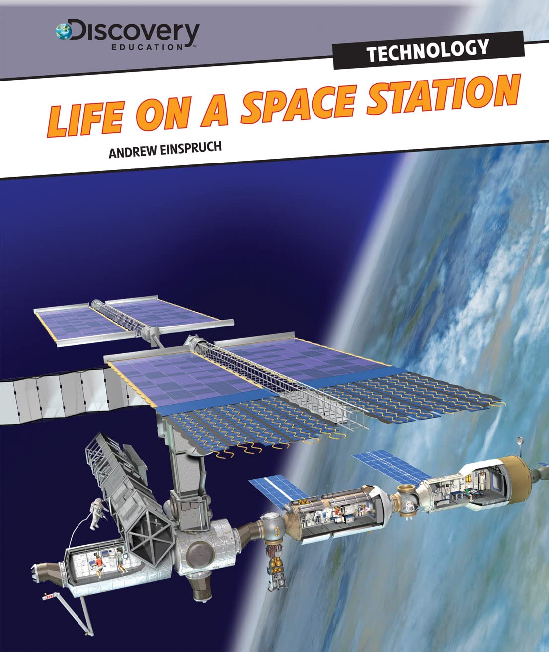 Life On A Space Station (Discovery Education: Technology),Used