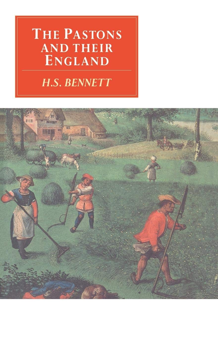 The Pastons and their England: Studies in an Age of Transition (Canto original series),Used