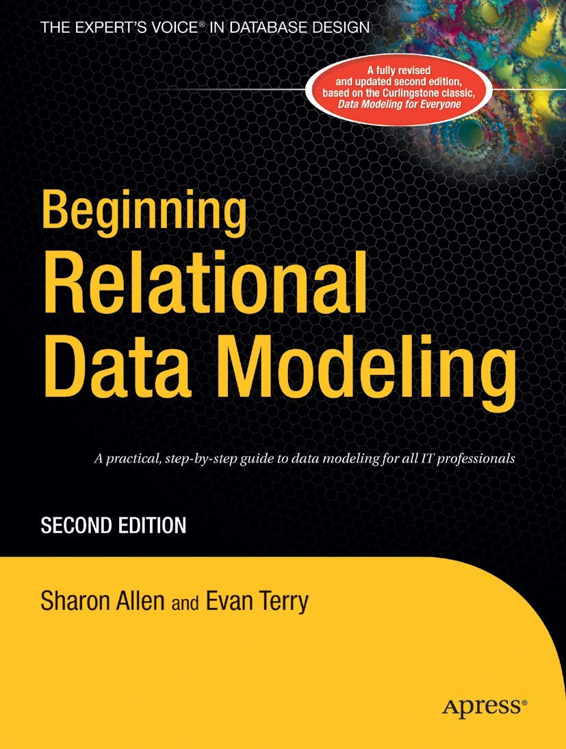 Beginning Relational Data Modeling, Second Edition,New
