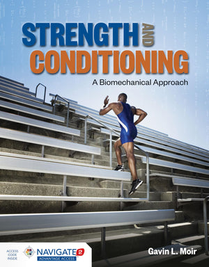 Strength and Conditioning: A Biomechanical Approach: A Biomechanical Approach,Used