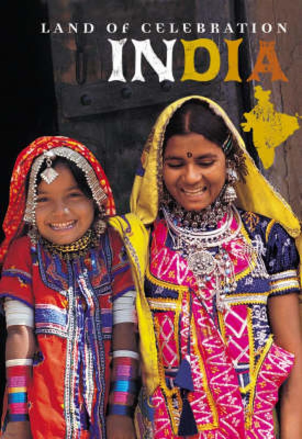 India- Land Of Celebration