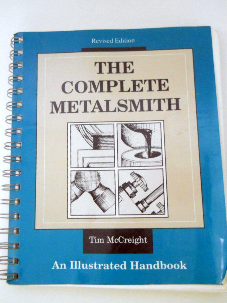 The Complete Metalsmith: An Illustrated Handbook,Used