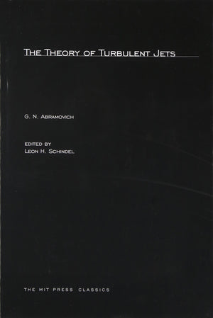 The Theory Of Turbulent Jets (Mit Press)