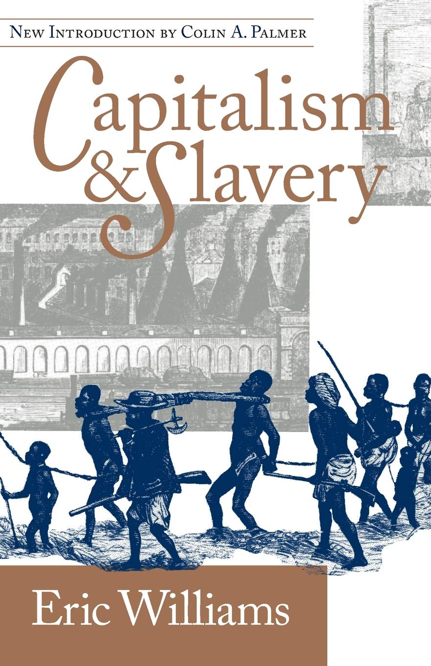Capitalism And Slavery,New