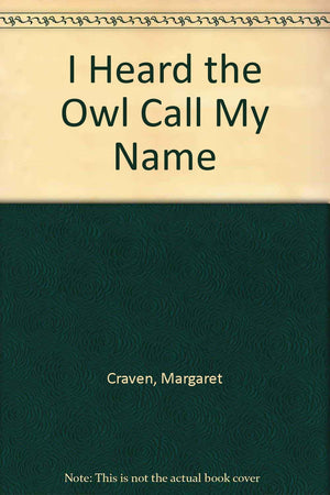 I Heard The Owl Call My Name-used
