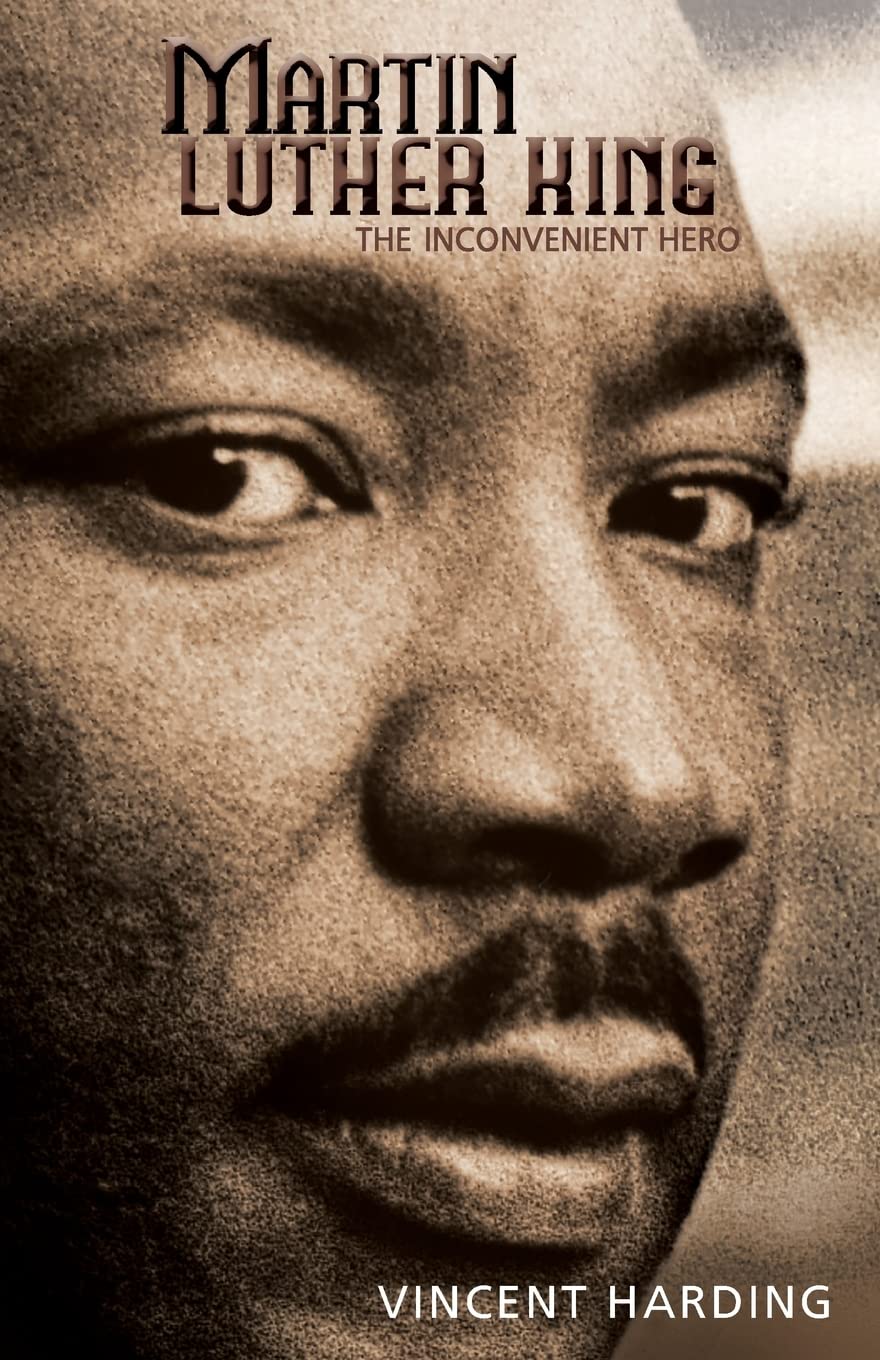 Martin Luther King: The Inconvenient Hero,Used