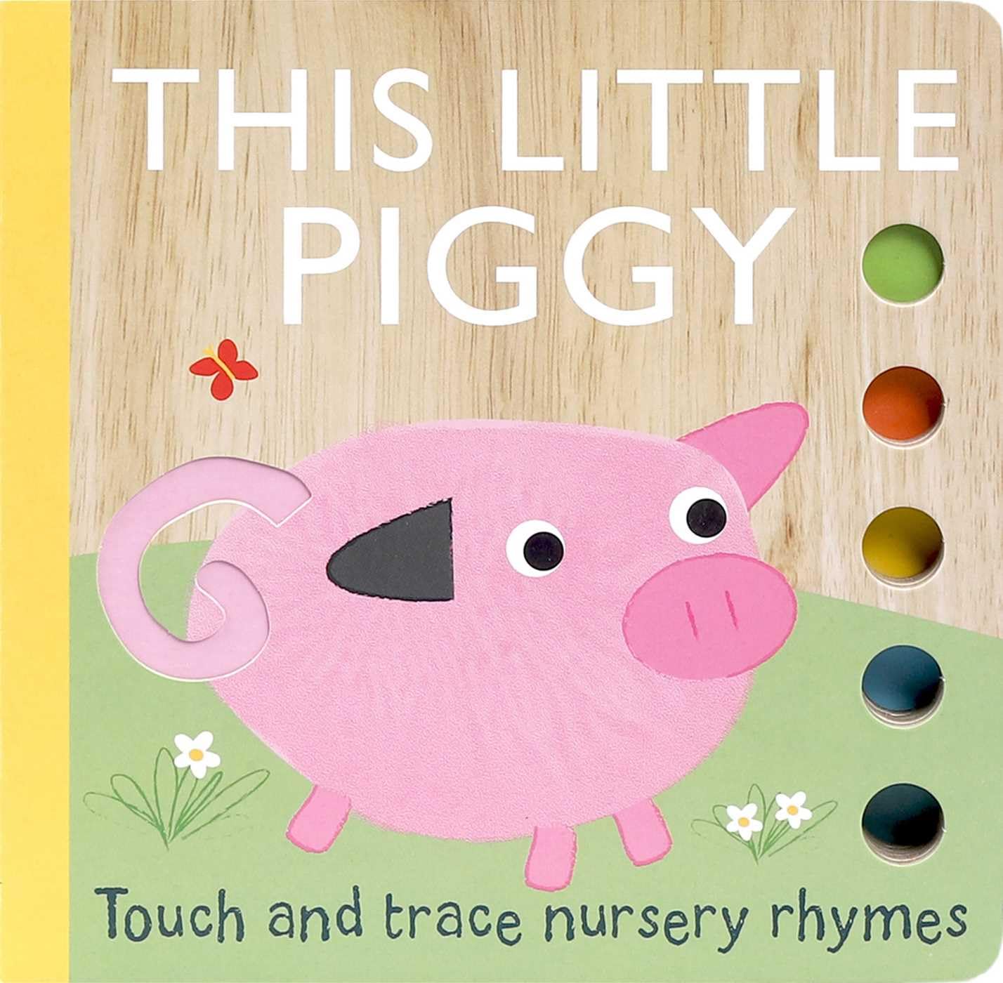Touch and Trace Nursery Rhymes: This Little Piggy,Used