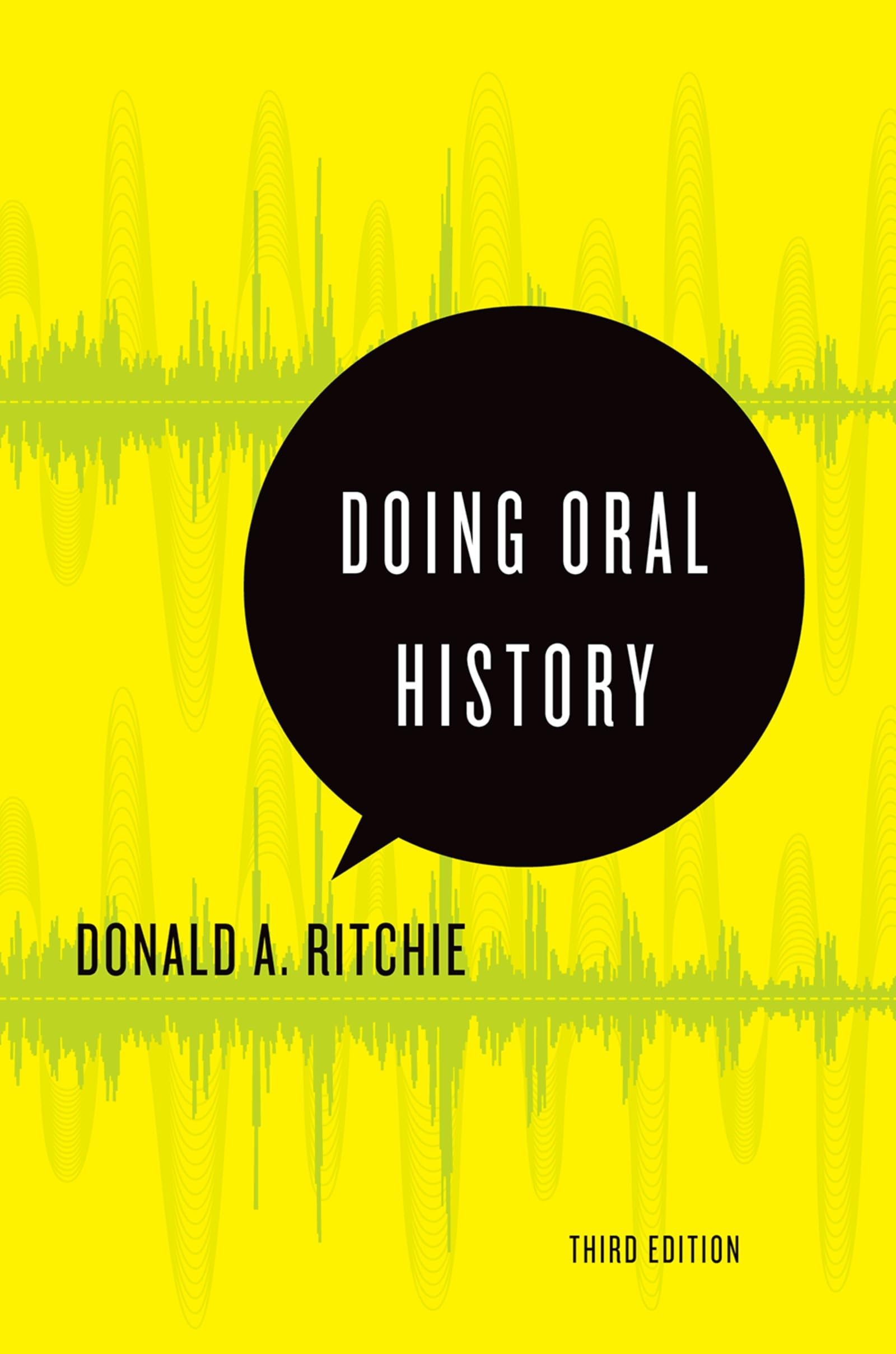 Doing Oral History (Oxford Oral History Series),Used