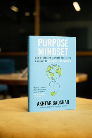 Purpose Mindset: How Microsoft Inspires Employees and Alumni to Change the World (Microsoft Alumni Network),Used
