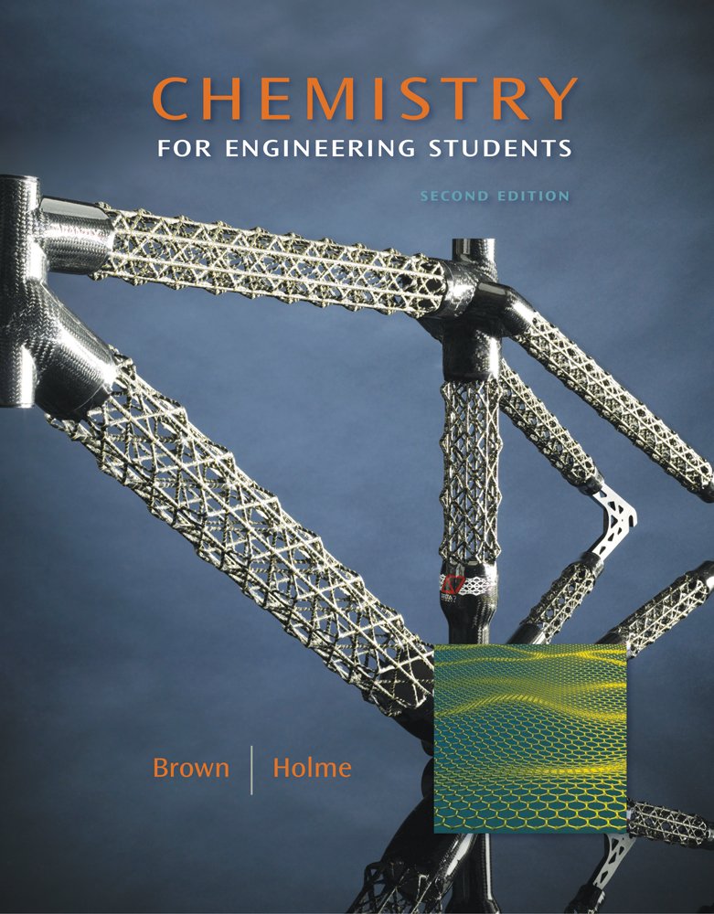 Student Solutions Manual with Study Guide for Brown/Holme's Chemistry for Engineering Students, 2nd,Used