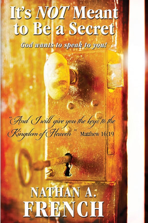 It's Not Meant To Be A Secret: God Wants To Speak To You,Used