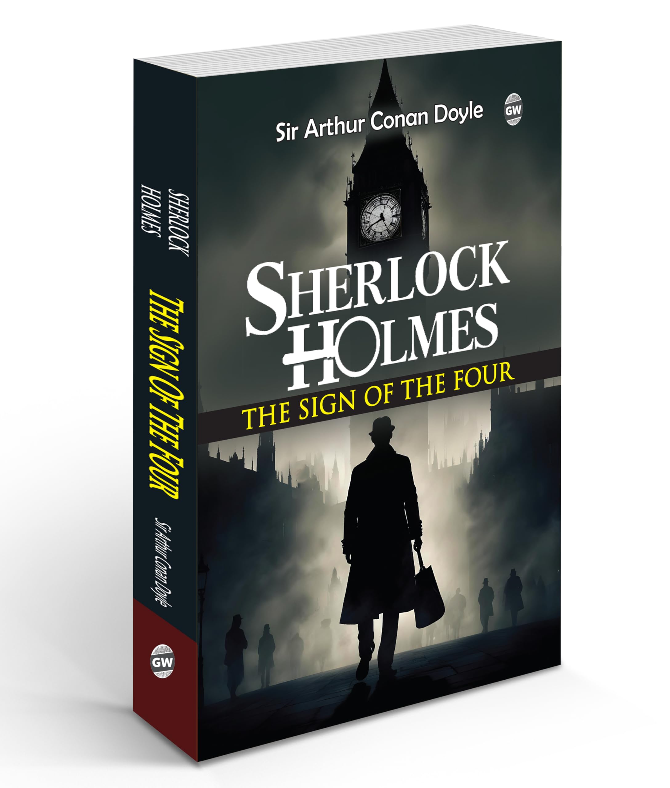 Sherlock Holmes  The Sign Of Four (Paperback) : Classic Detective Mystery Novel, Thrilling Case Of Secrets, Crime & Adventure Novel By Arthur Conan Doyle