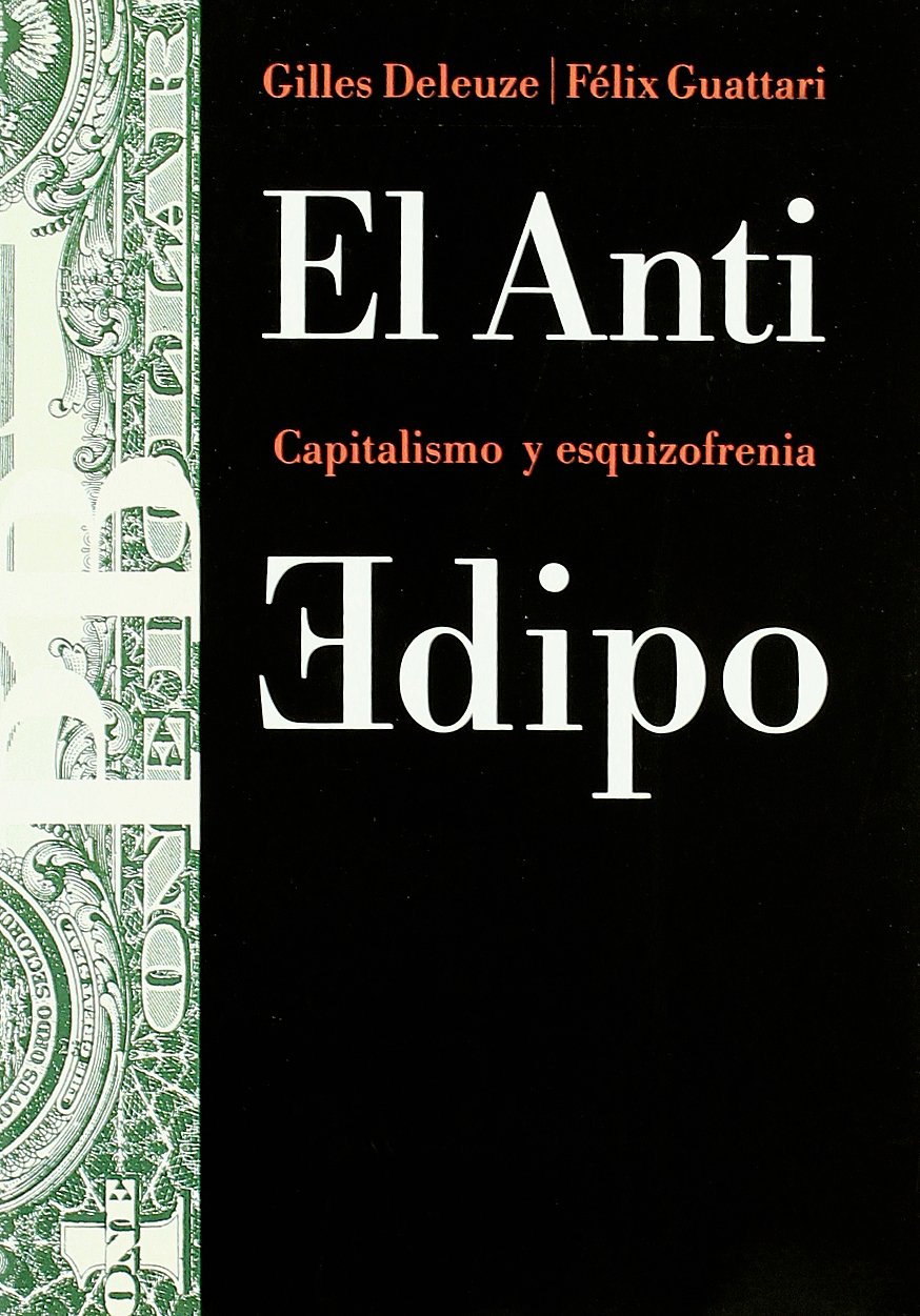 El Anti Edipo: Capitalismo y esquizofrenia (Paidos Basica / Basic Paidos) (Spanish Edition),Used