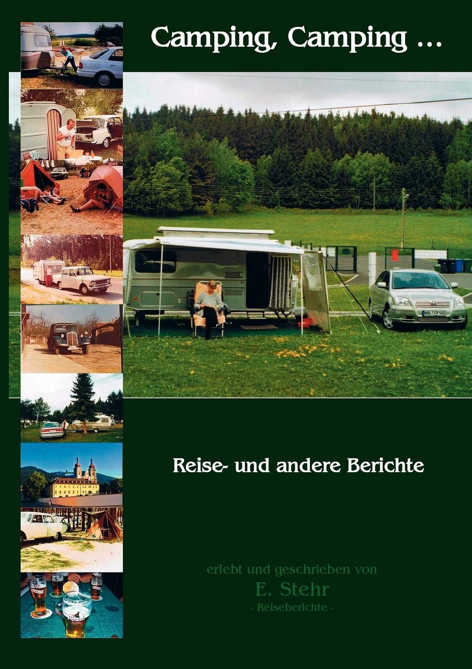 Camping, Camping ...: Reise und andere Berichte (German Edition),Used