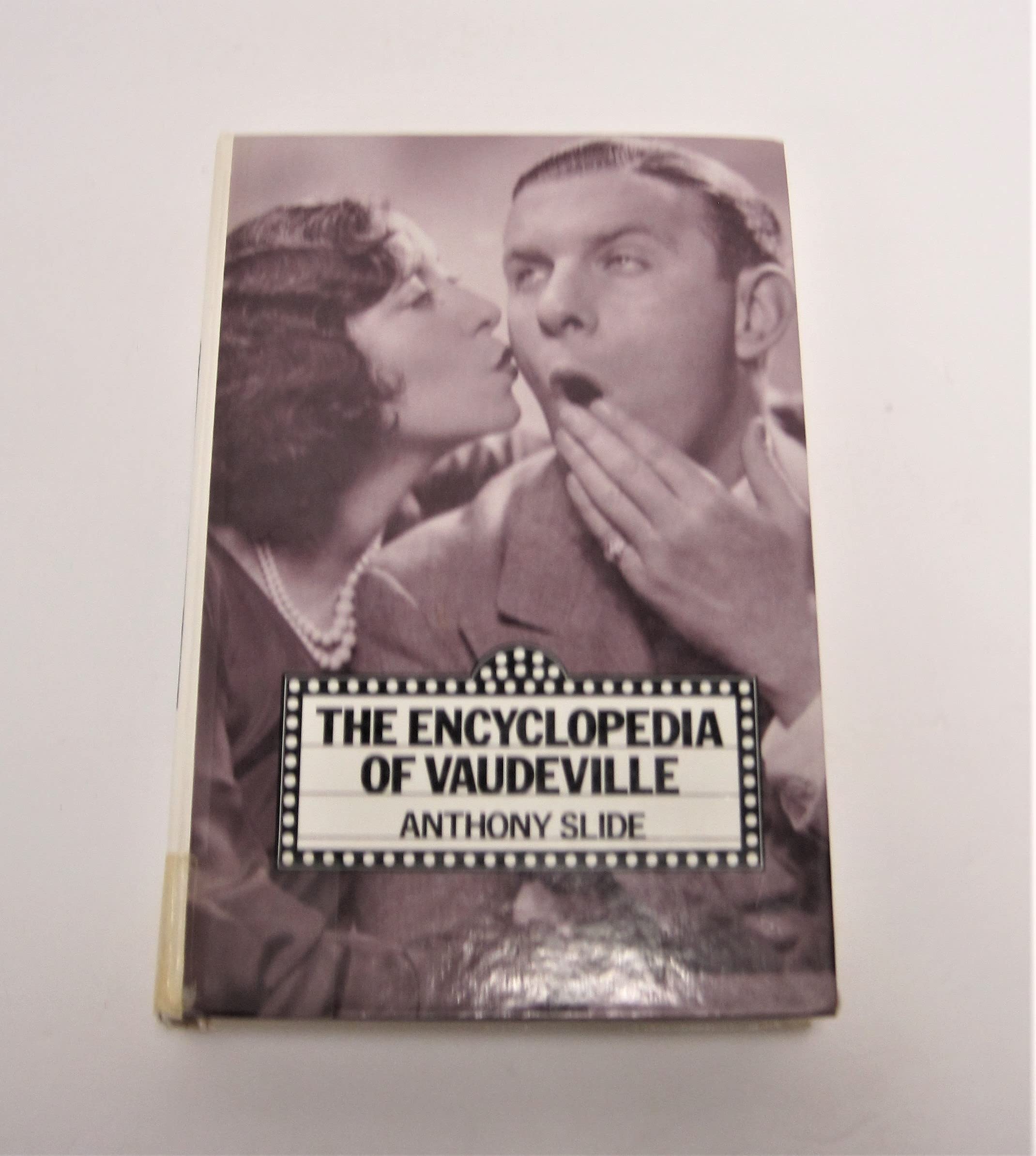 The Encyclopedia of Vaudeville:,Used