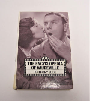 The Encyclopedia of Vaudeville:,Used