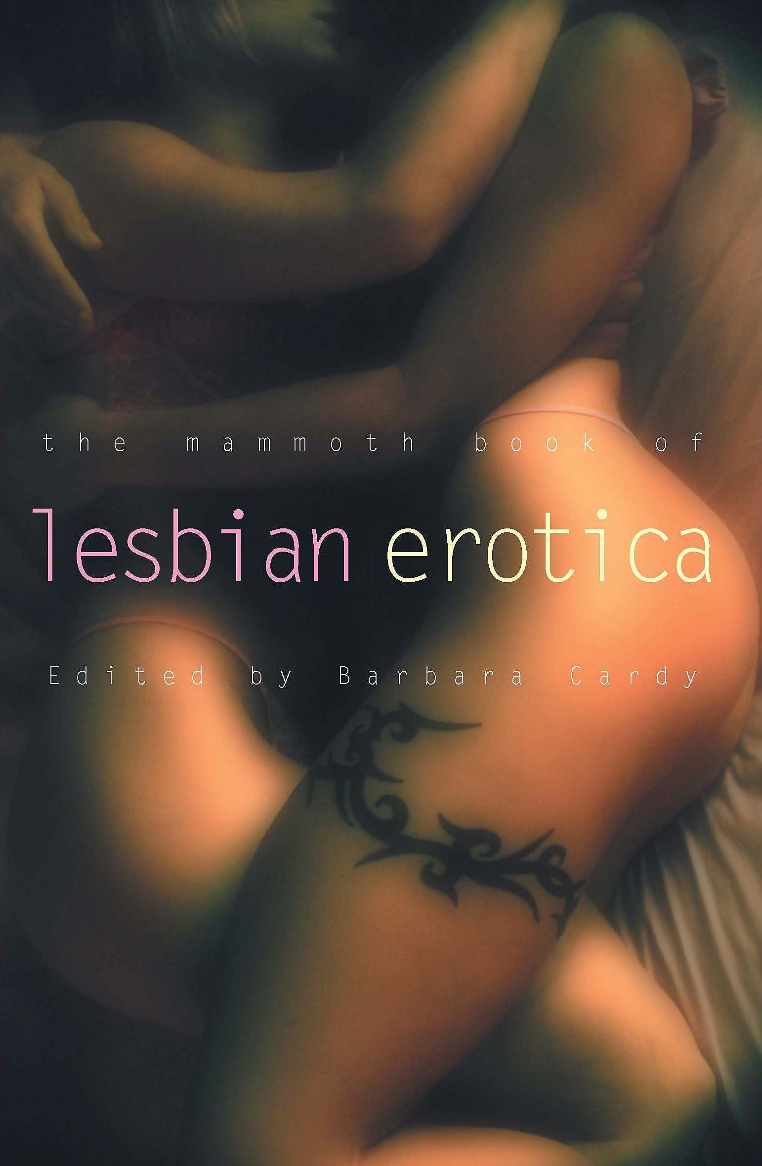The Mammoth Book of Lesbian Erotica (Mammoth Books),Used