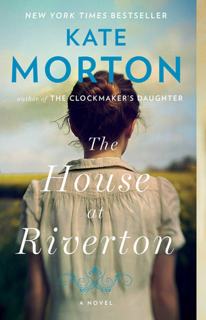 The House At Riverton: A Novel