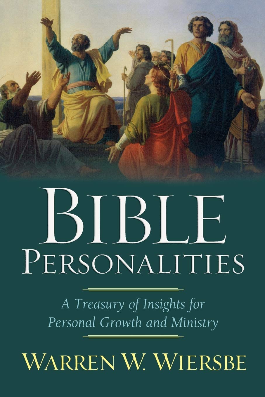 Bible Personalities: A Treasury of Insights for Personal Growth and Ministry,Used