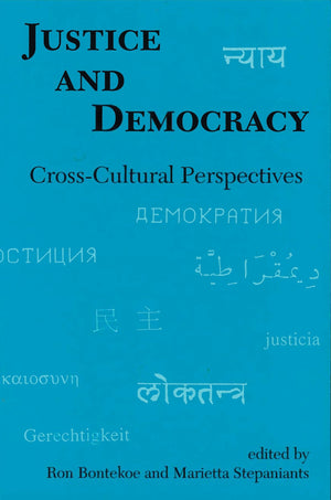 Justice And Democracy: Crosscultural Perspectives (Studies In The Buddhist Traditions),Used