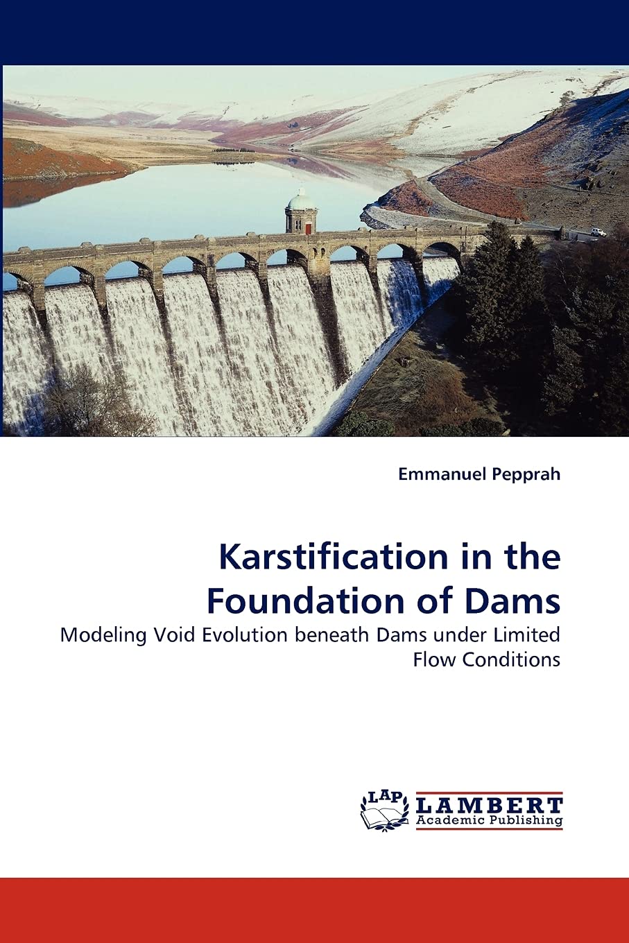 Karstification in the Foundation of Dams: Modeling Void Evolution beneath Dams under Limited Flow Conditions,Used