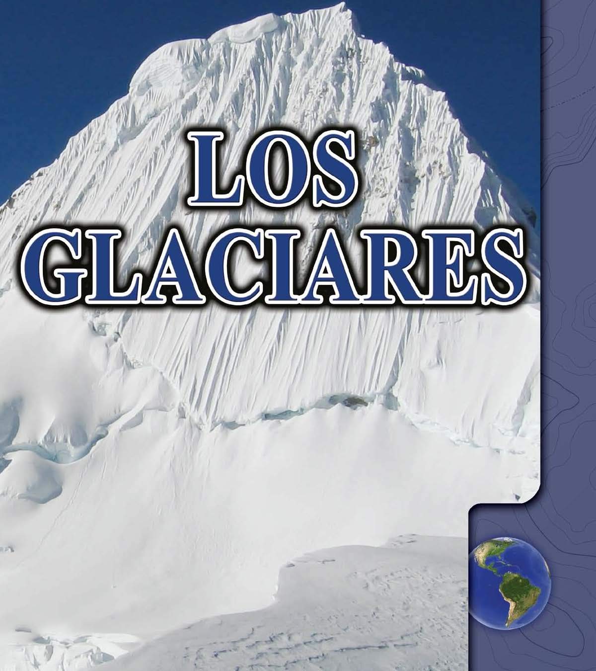 Rourke Educational Media Los glaciares (Landforms) (Spanish Edition),Used