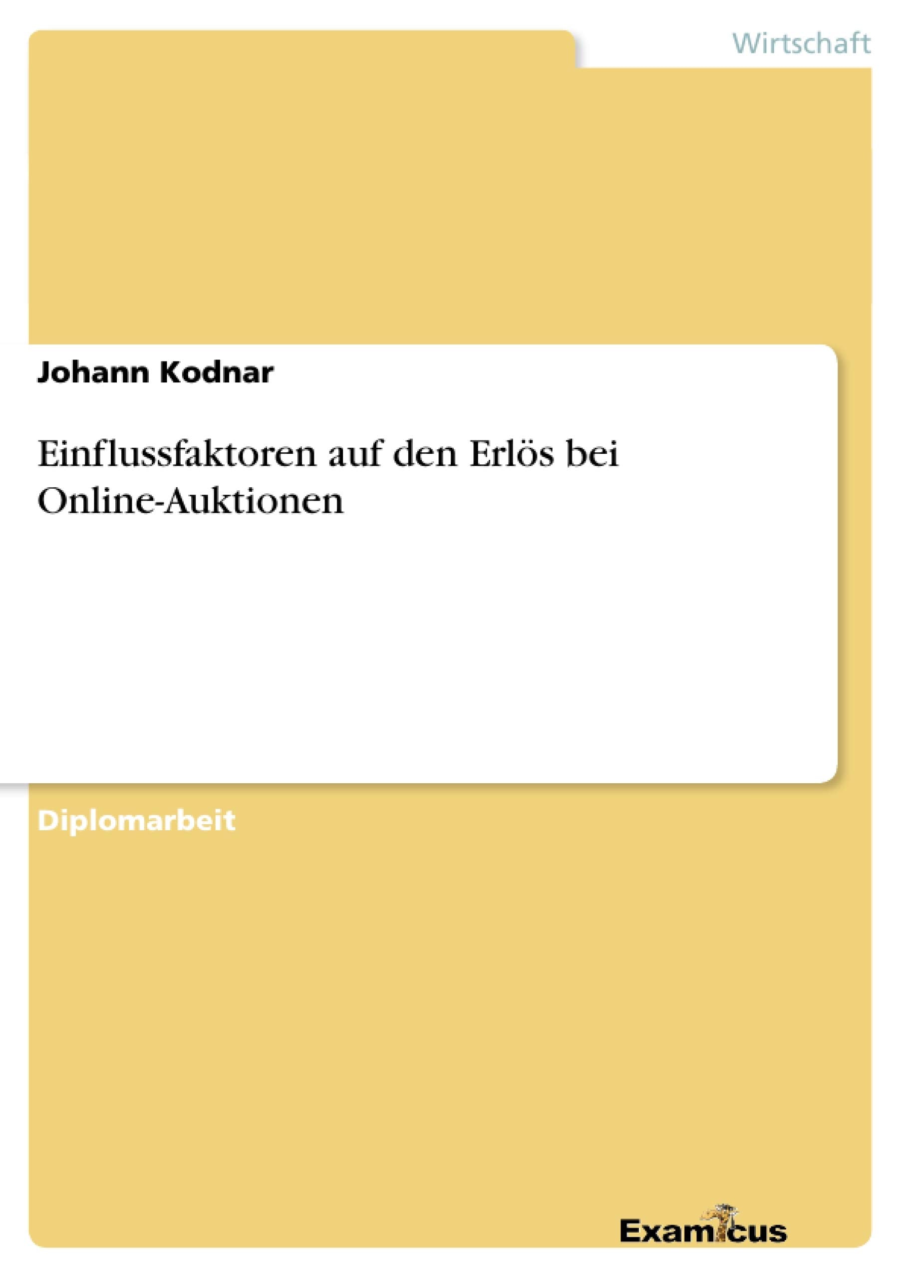 Einflussfaktoren auf den Erls bei OnlineAuktionen (German Edition),Used