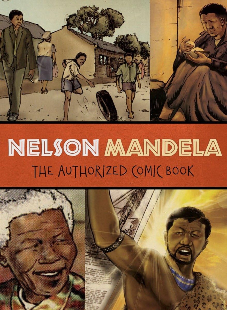 Nelson Mandela: The Authorized Comic Book-new,New