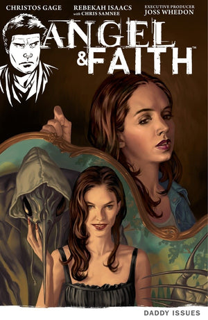 Angel & Faith, Volume 2: Daddy Issues,Used