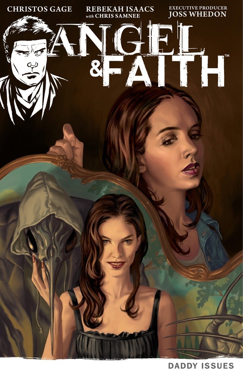 Angel & Faith, Volume 2: Daddy Issues,Used