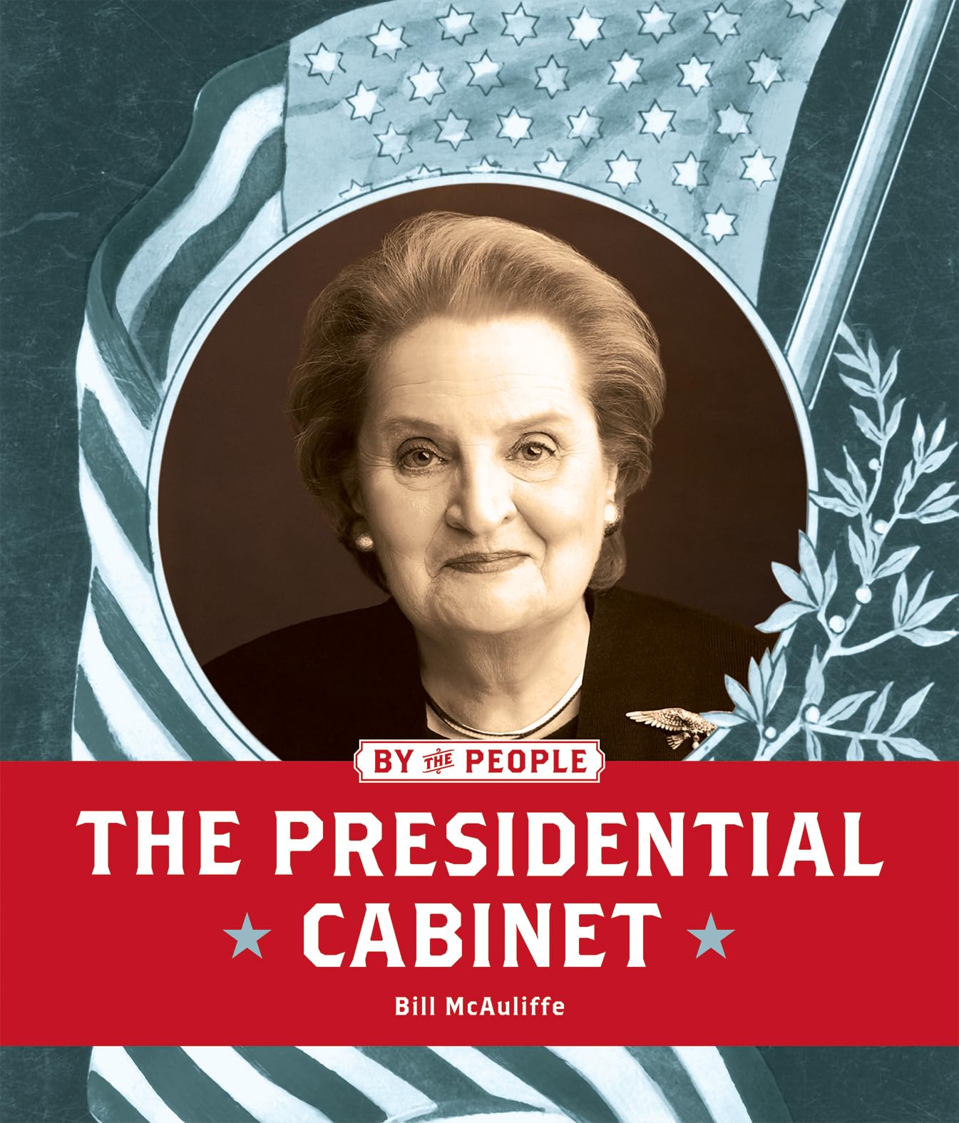 The Presidential Cabinet (By the People),Used