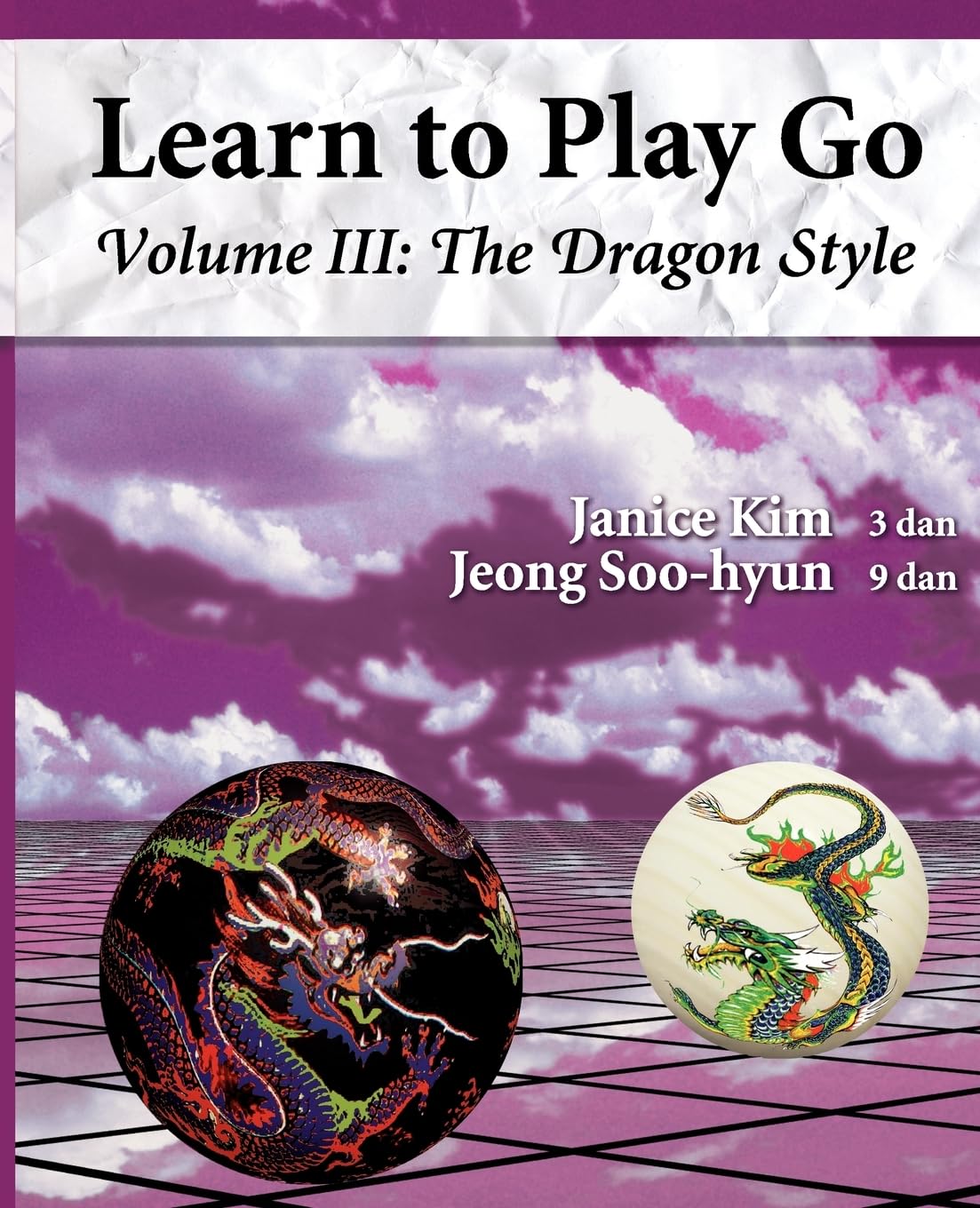 Learn to Play Go, Vol. 3: The Dragon Style,Used