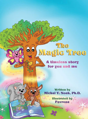 The Magic Tree: AWARD WINNING CHILDREN'S BOOK,Used