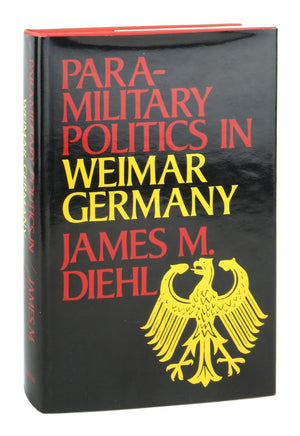 Paramilitary politics in Weimar Germany,New