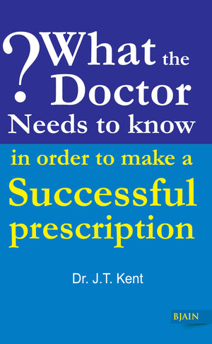 What The Doctor Needs To Know In Order To Make A Successful Prescription