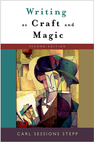 Writing as Craft and Magic, 2nd Edition,Used