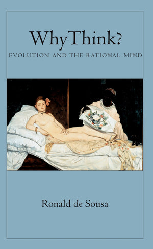 Why Think?: Evolution and the Rational Mind,Used