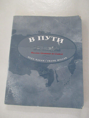 V Puti: Russian Grammar In Context (English And Russian Edition),Used