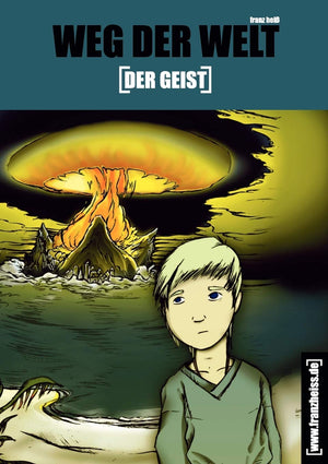 Weg der Welt: Der Geist (German Edition),Used