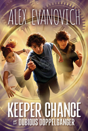 Keeper Chance And The Dubious Doppelgnger (Evil Villains International League)