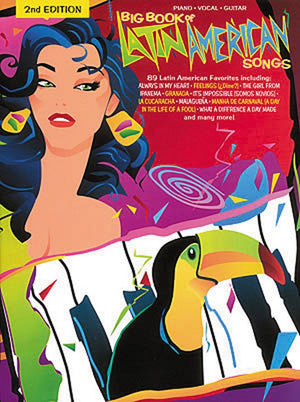 Big Book Of Latin American Songs