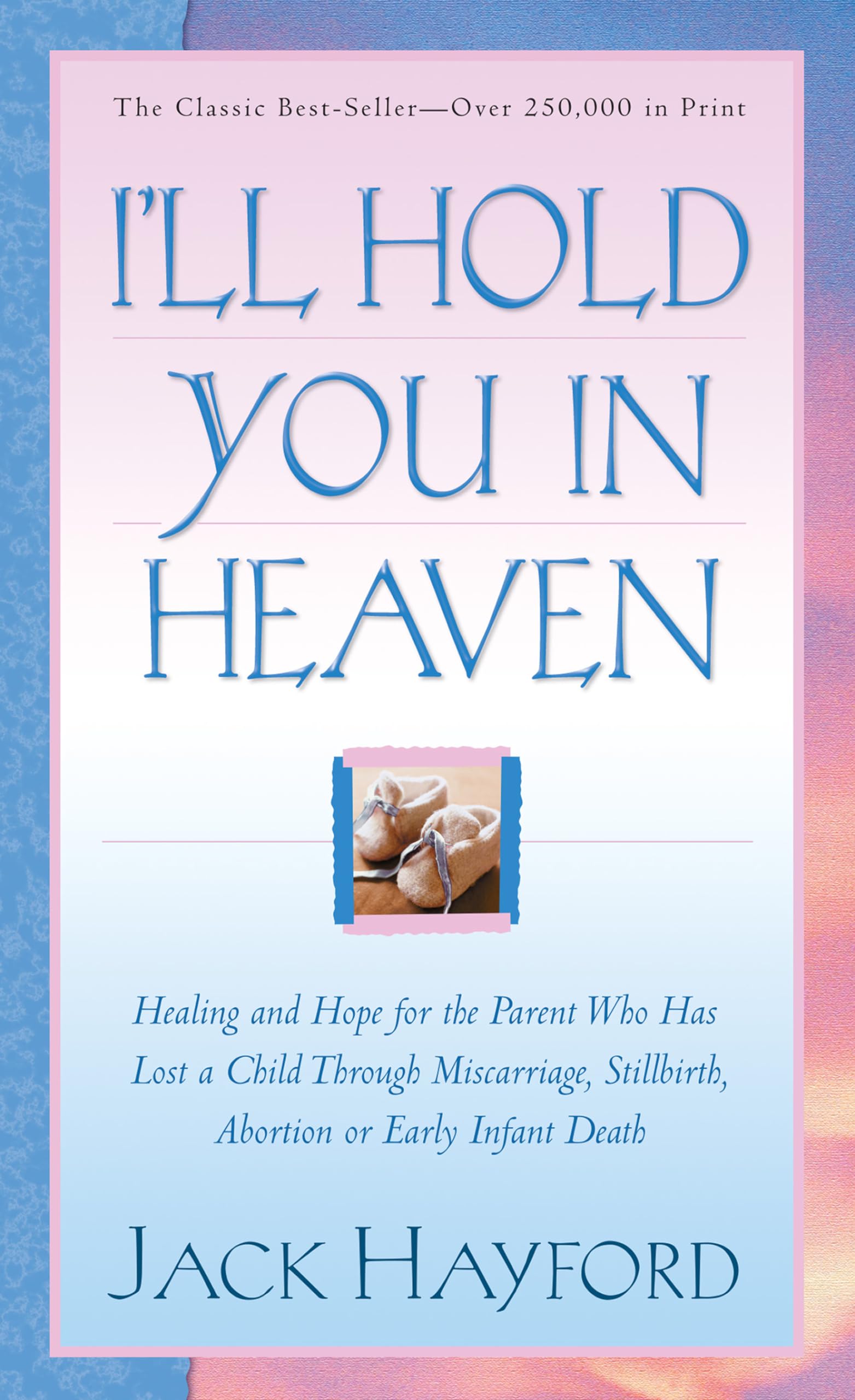I'll Hold You in Heaven,New