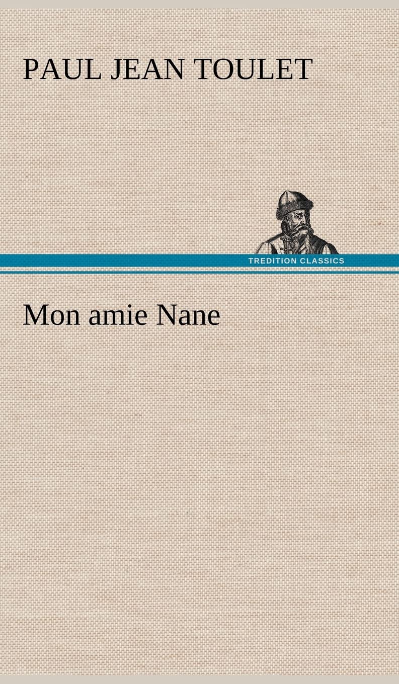 Mon amie Nane (French Edition),Used