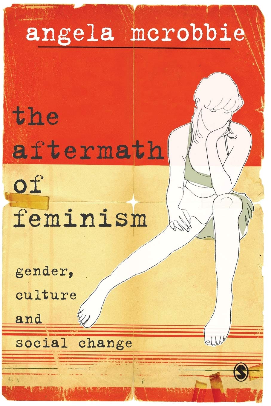 The Aftermath Of Feminism: Gender, Culture And Social Change (Culture, Representation And Identity Series)