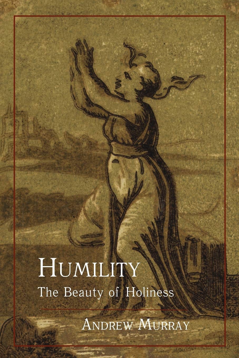 Humility: The Beauty Of Holiness,Used