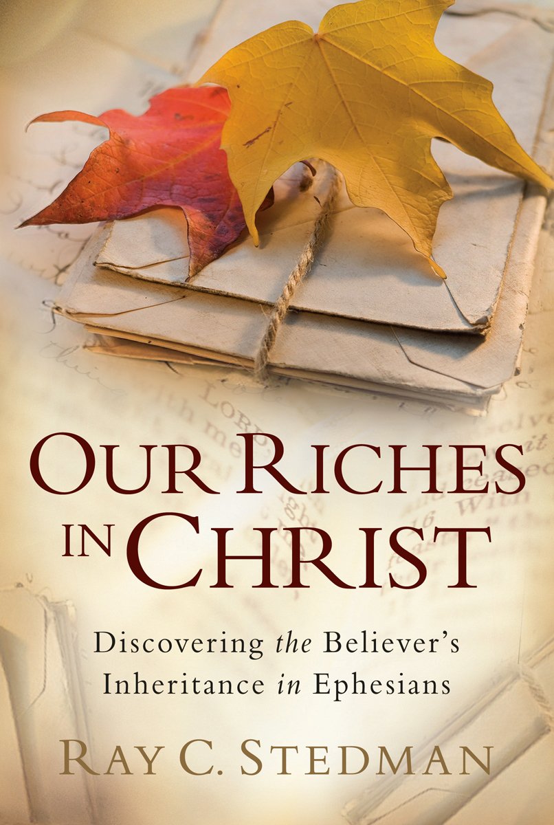 Our Riches in Christ,Used