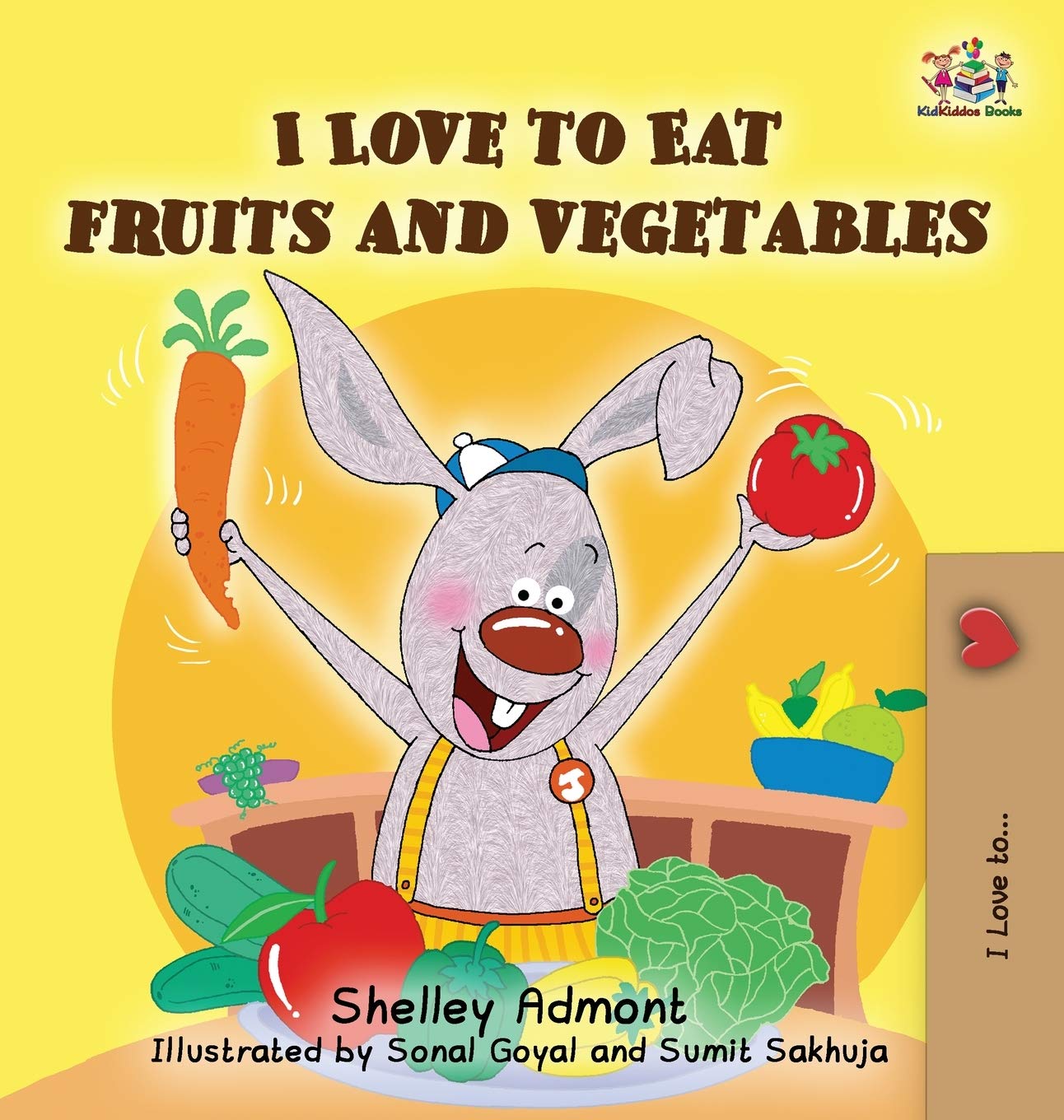 I Love to Eat Fruits and Vegetables,Used